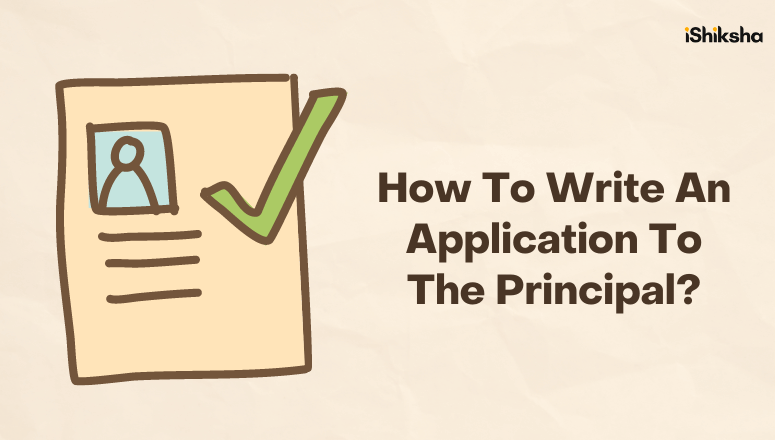 How To Write An Application To The Principal