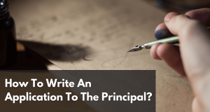 How To Write An Application To The Principal