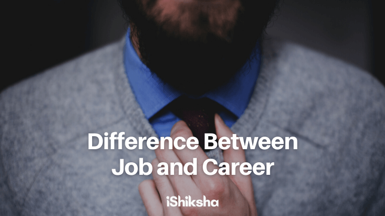 Difference Between a Job and a Career