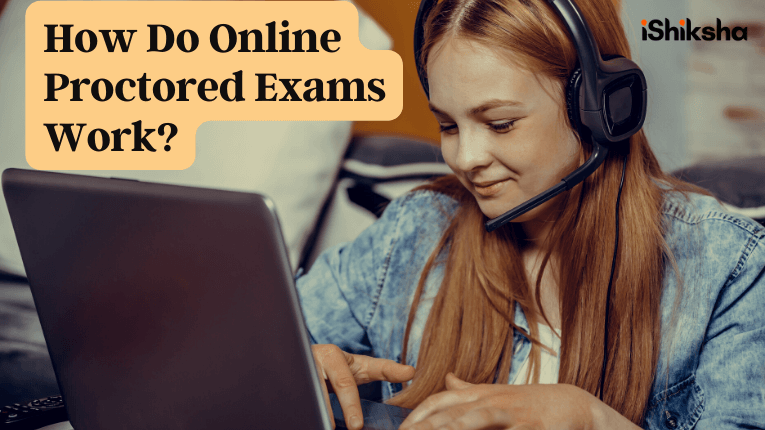 How Do Online Proctored Exams Work