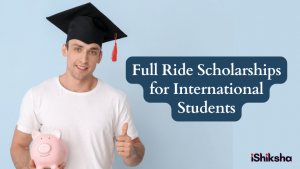 Full Ride Scholarships for International Students