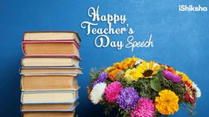 Happy Teacher's Day Speech