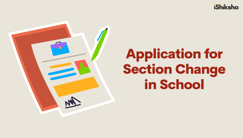 Application for Section Change in School