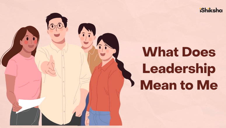 What Does Leadership Mean to Me