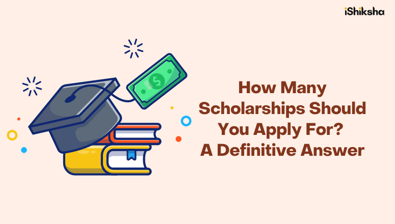How Many Scholarships Should You Apply For
