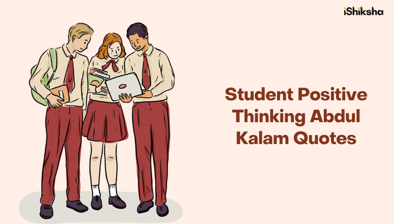 Student Positive Thinking Abdul Kalam Quotes