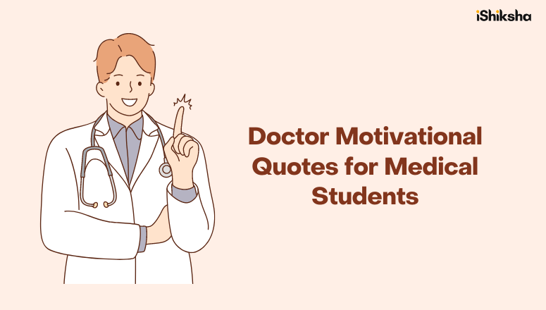 Doctor Motivational Quotes for Medical Students