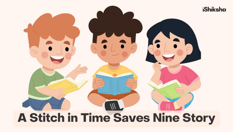 A Stitch in Time Saves Nine Story